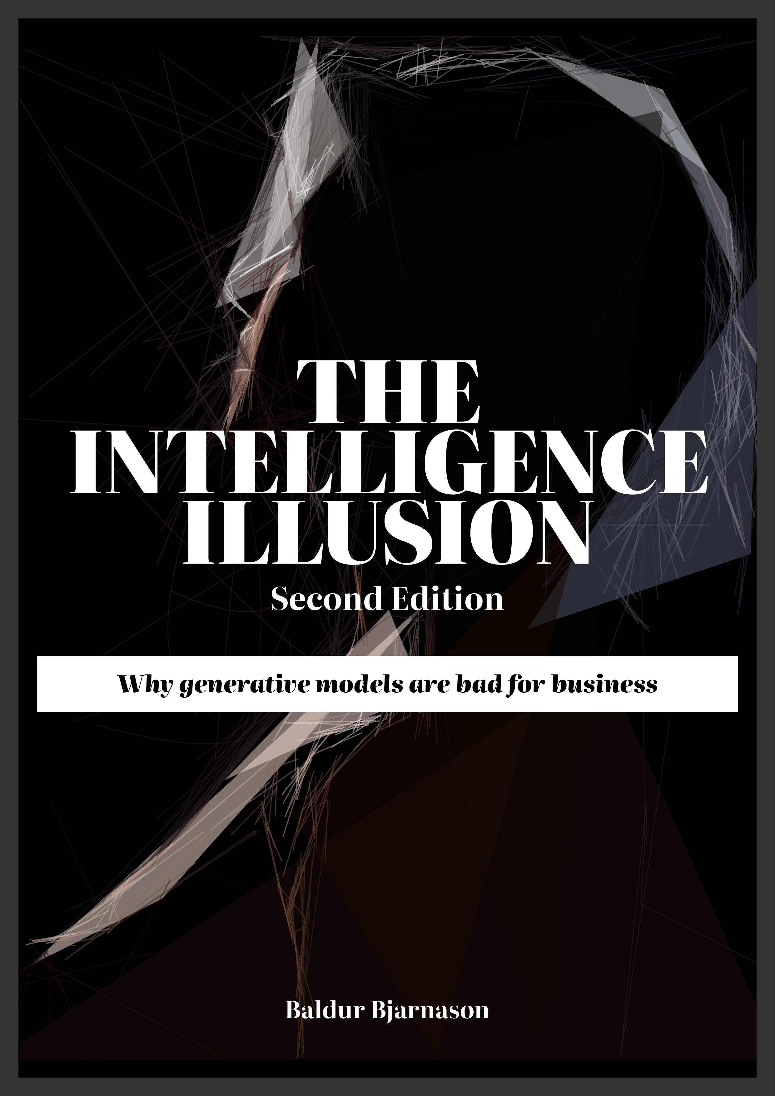 Cover for the book 'The Intelligence Illusion'